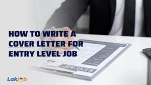 How To Write a Cover Letter for Entry Level Job