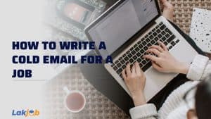 how to write a cold email for a job