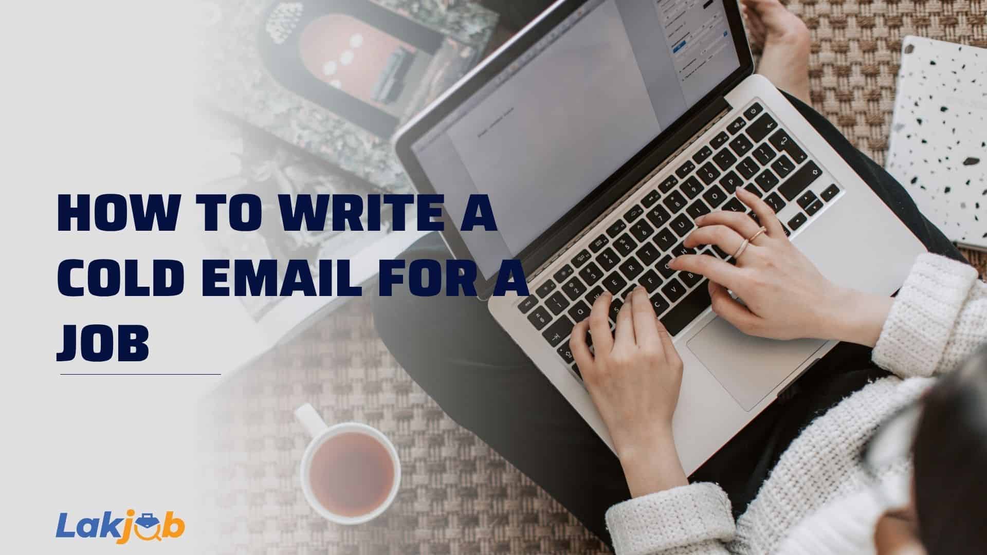how to write a cold email for a job