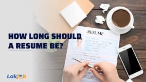 how long should a resume be