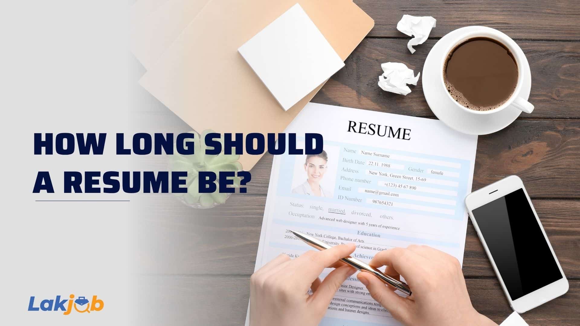 how long should a resume be
