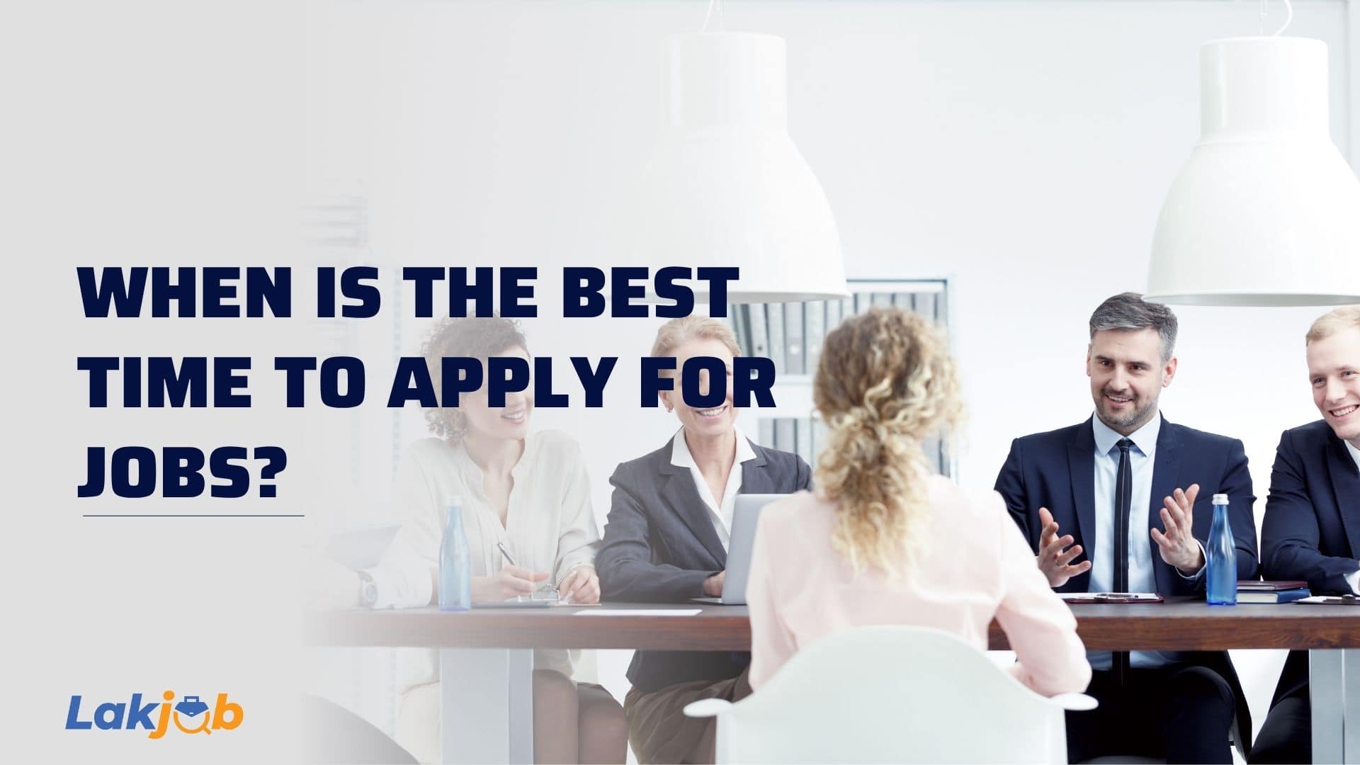 when is the best time to apply for jobs